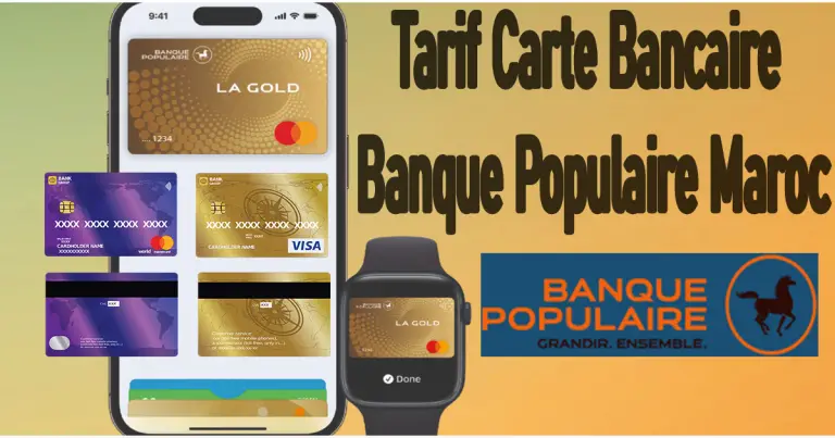 Tarif Carte Bancaire Banque Populaire Maroc
