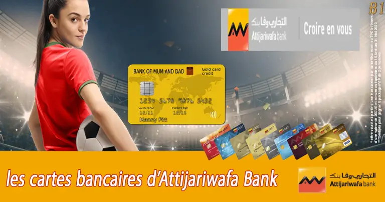 les cartes bancaires d’Attijariwafa Bank