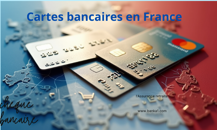 Cartes bancaires en France