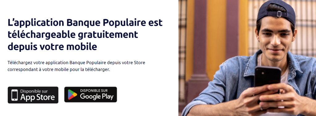 L’application Banque Populaire L’application Banque Populaire